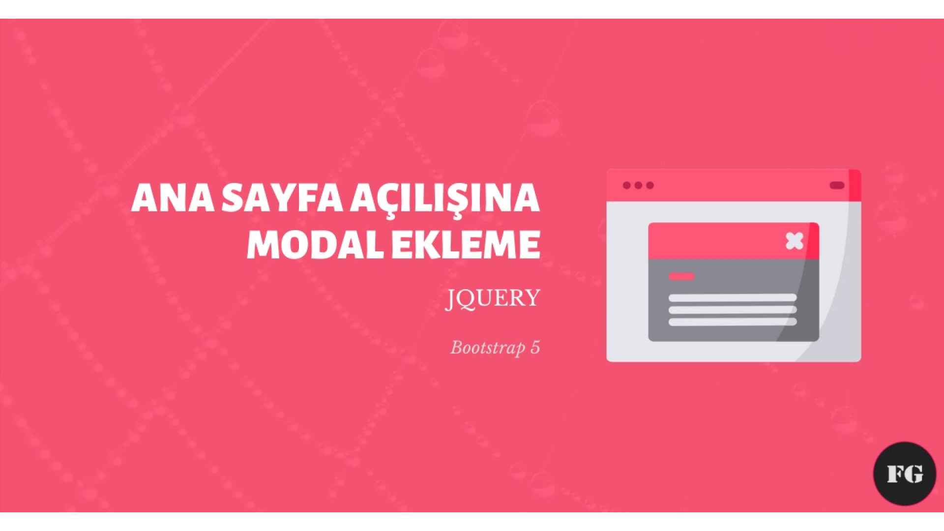 Ana Sayfa Açılışına Modal Ekleme