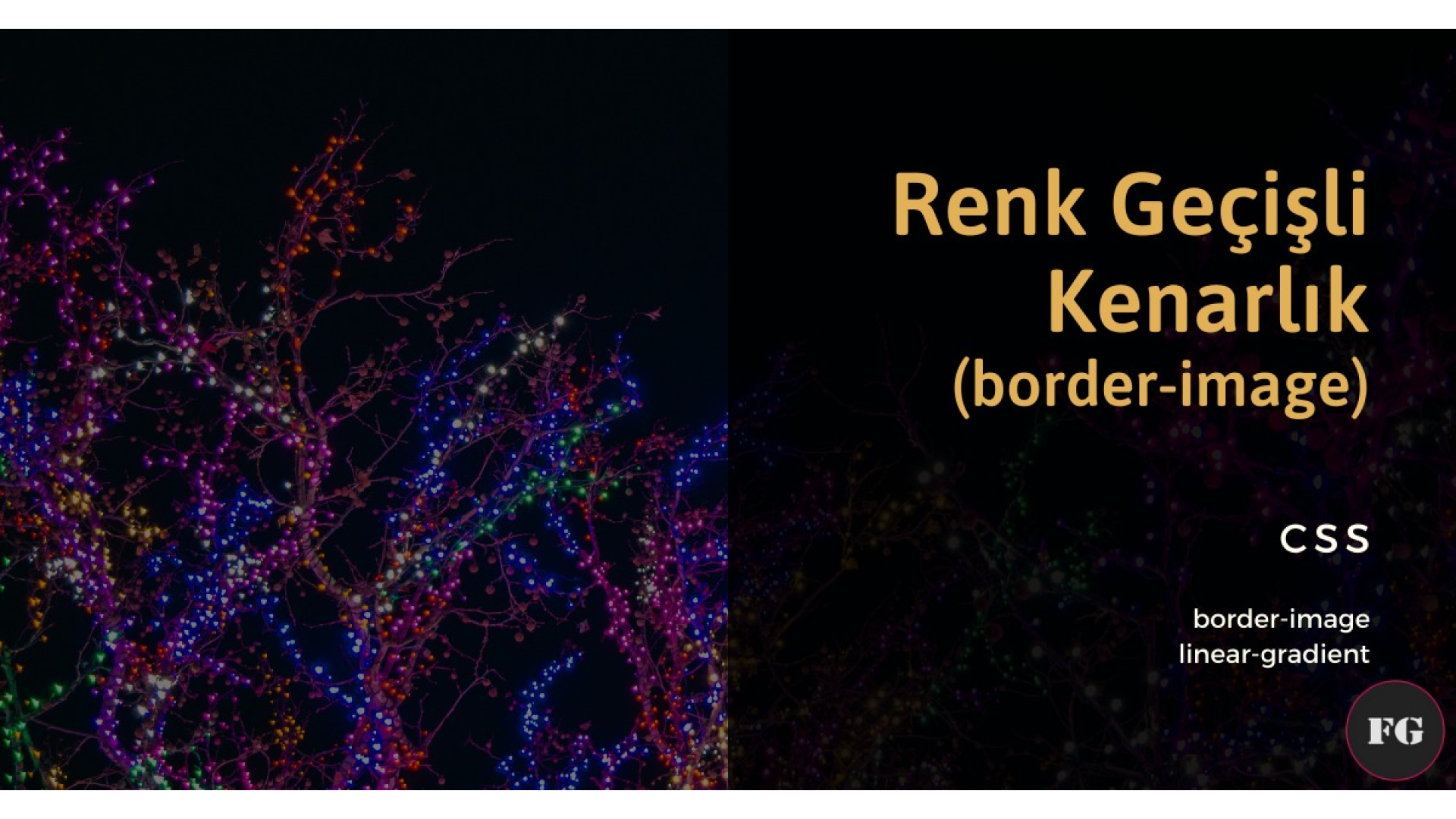 CSS - Renk Geçişli Kenarlık (border-image)