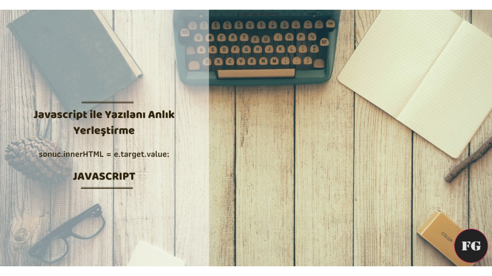 Yazılanı Anlık Yerleştirme
