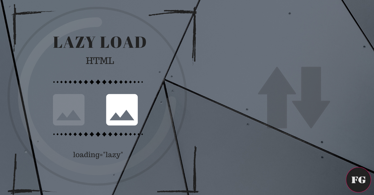 HTML – Lazy Load (Tembel Yükleme)